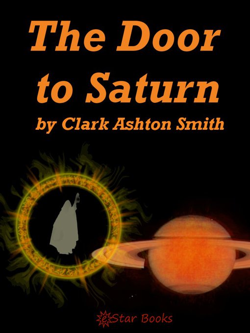 Title details for The Door to Saturn by Clark Ashton Smith - Available